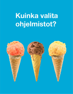 Kuinka valita ohjelmistot?